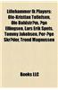 Lillehammer Ik Players: OLE-Kristian Tollefsen, OLE Dahlstrom, Age Ellingsen, Lars Erik Spets, Tommy Jakobsen, Per-Age Skroder, Trond Magnusse