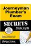 Journeyman Plumber's Exam Secrets, Study Guide: Plumber's Test Review for the Journeyman Plumber's Exam