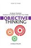 How to Think Objective