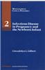 Infectious Disease in Pregnancy and the Newborn Infant