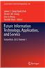 Future Information Technology, Application, and Service