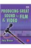Producing Great Sound for Film and Video [With CD]