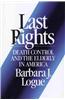 Last Rights: Death Control and the Elderly in America