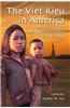 The Viet Kieu in America: Personal Accounts of Postwar Immigrants from Vietnam