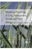Modeling Physiology of Crop Development, Growth and Yield