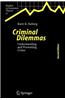 Criminal Dilemmas