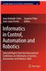 Informatics in Control, Automation and Robotics: Selected Papers from the International Conference on Informatics in Control, Automation and Robotics