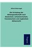 Die Grundung Der Aktiengesellschaft Nach Deutschem, Schweizerischem, Franzosischem Und Englischem Aktienrecht