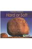Hard or Soft