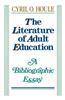 The Literature of Adult Education: A Bibliographic Essay