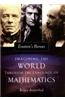 Einstein's Heroes: Imagining the World Through the Language of Mathematics