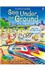 See Under the Ground