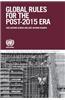 Global Governance and Rules for the Post 2015 Era