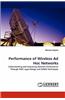 Performance of Wireless Ad Hoc Networks