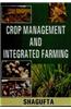 Crop Management And Integrated Farming