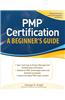 Pmp Certification, a Beginner's Guide