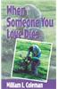When Someone You Love Dies