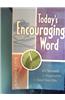 Today's Encouraging Word: 60 Seconds of Inspiration to Start Your Day