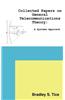 Collected Papers on General Telecommunications Theory