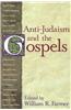Anti-Judaism and the Gospels