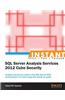 Instant Microsoft SQL Server Analysis Services 2012 Cube Security