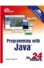 Sams Teach Yourself Programming, 4E With Java In 24 Hours