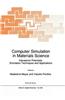 Computer Simulation in Materials Science