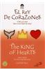 The King of Hearts/El Rey de Corazones