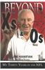 Beyond XS and OS: My Thirty Years in the NFL