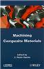 Machining Composites Materials