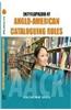Encyclopaedia of Anglo American Cataloguing Rules
