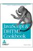 JavaScript & DHTML Cookbook