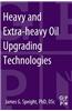 Heavy and Extra-Heavy Oil Upgrading Technologies