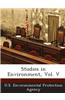 Studies in Environment, Vol. V
