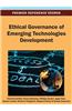 Ethical Governance of Emerging Technologies Development