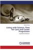 Living with Science: Time for Care and Career Progression