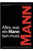 Alles, Was Ein Mann Tun Muss