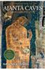 An Introduction to the Ajanta Caves: With Examples of Six Caves