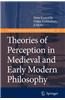 Theories of Perception in Medieval and Early Modern Philosophy