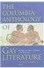 The Columbia Anthology of Gay Literature: Readings from Western Antiquity to the Present Day