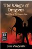 The Wings of Dragons: Book One of the Dragoon Saga