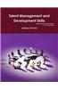 Talent Management and Development Skills, Building Strength, Talent and Speed: Talent Management and Development Skills, the 21st Century Linguistics