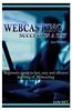 Webcasting Success in a Day: Beginners Guide to Fast, Easy and Efficient Learning of Webcasting