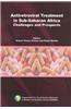 Antiretroviral Treatment in Sub-Saharan Africa. Challenges and Prospects