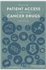 Ensuring Patient Access to Affordable Cancer Drugs: Workshop Summary