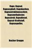 Raps: Rapsol, Rapsasphalt, Rapskuchen, Rapsextraktionsschrot, Rapsmethylester, Rapsstroh, Rapsdiesel, Rapsol-Kraftstoff, Rap