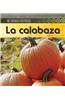 La Calabaza = Pumpkin