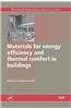 Materials for Energy Efficiency and Thermal Comfort in Build