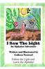 I Saw the Light