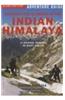 Trekking and Climbing in the Indian Himalaya